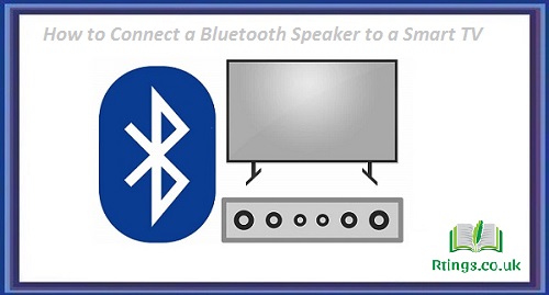 How to Connect a Bluetooth Speaker to a Smart TV
