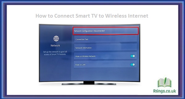 How to Connect Smart TV to Wireless Internet