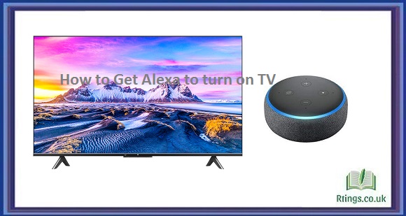 How to Get Alexa to turn on TV