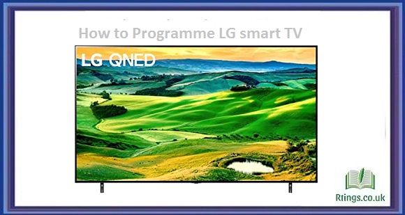 How to Programme LG smart TV