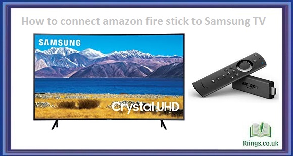 How to connect amazon fire stick to Samsung TV