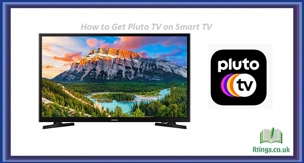 How to Get Pluto TV on Smart TV