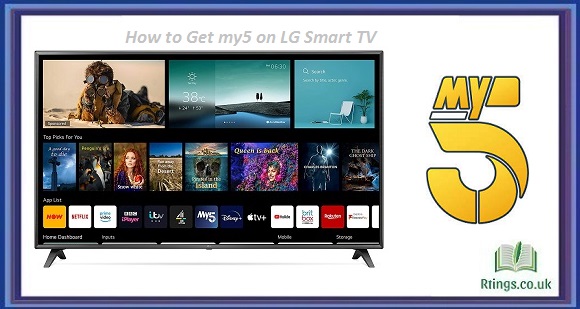 How to Get my5 on LG Smart TV