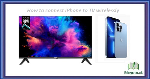 How to connect iPhone to TV wirelessly